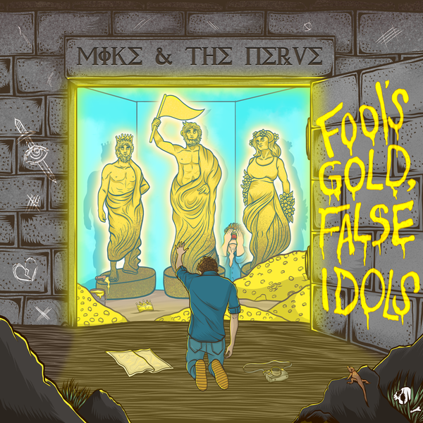 Gainesville's Hidden Gem: Mike & the Nerve Release "Fool's Gold, False Idols"